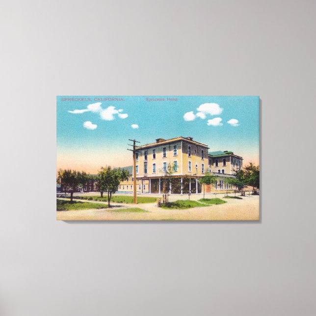 Exterior View of the Spreckels Hotel Canvas Print (Front)