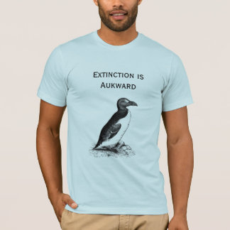 Extinction is Aukward T-Shirt