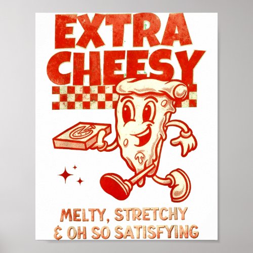 Extra Cheesy Unhinged Funny Retro Funny Adult Pran Poster