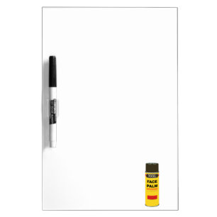 Extra Extra Extra Large can of FACE PALM Dry Erase Board