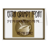 Extra Grumpy Today-Coffee (Front Horizontal)