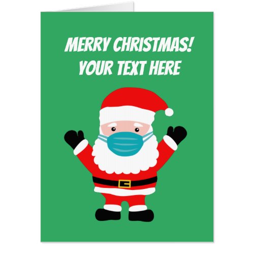 Extra large huge Santa with face mask Christmas Card