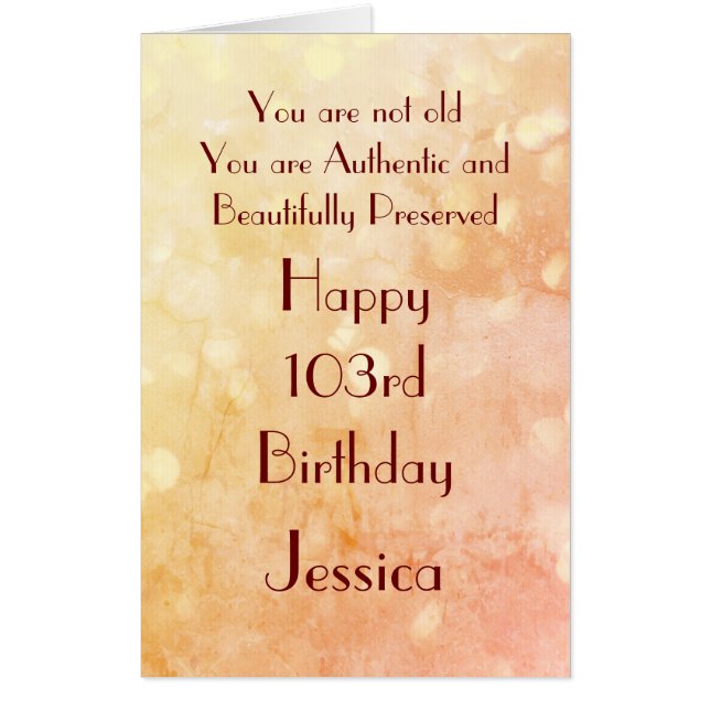 Extra Large humorous and elegant 103rd Birthday Card (Front)