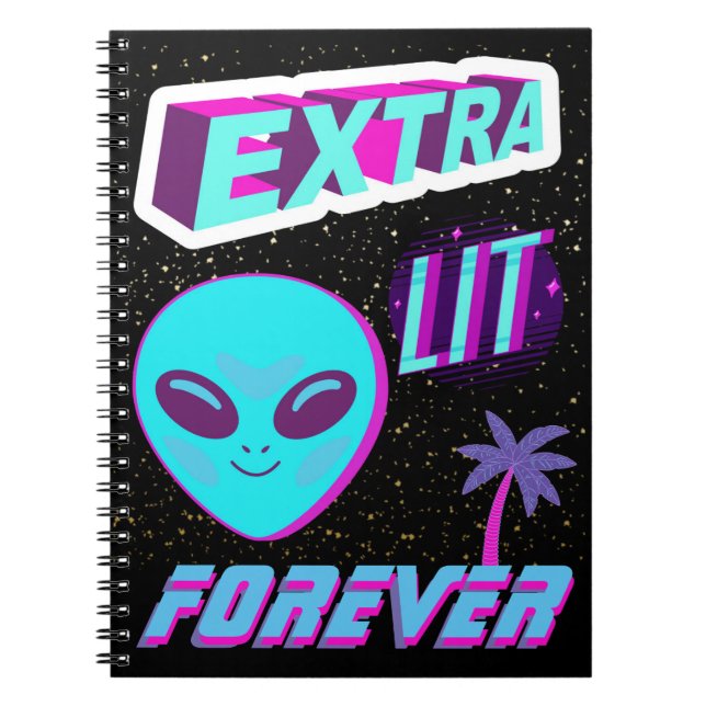 EXTRA LIT FOREVER NOTEBOOK (Front)