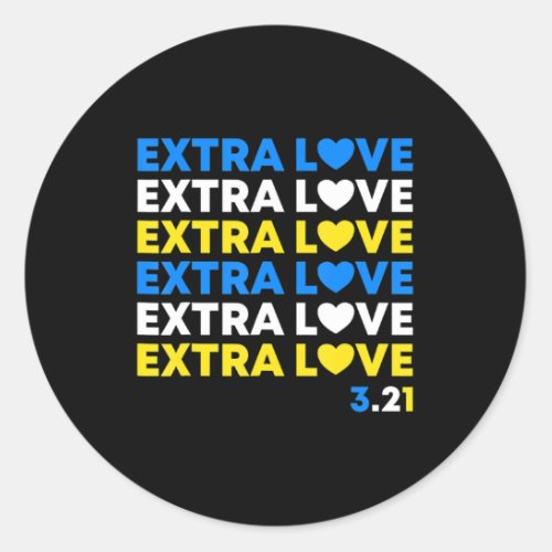 Extra Love World Down Syndrome Awareness Day March Classic Round Sticker