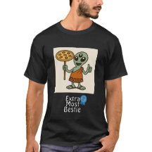 Extra Most Bestie™ Pizza Alien Tee – Funny Friends
