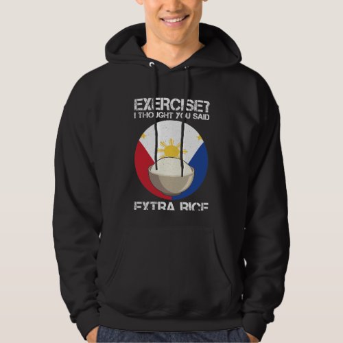 Extra Rice Philippines Fitness Humor Weightlifting Hoodie