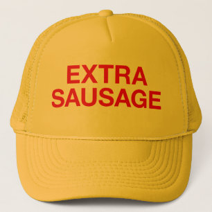 EXTRA SAUSAGE fun slogan trucker hat