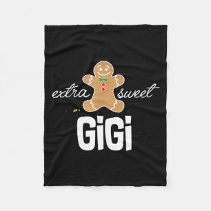 Extra Sweet Gigi _ Cute Christmas Gingerbread Gift Fleece Blanket
