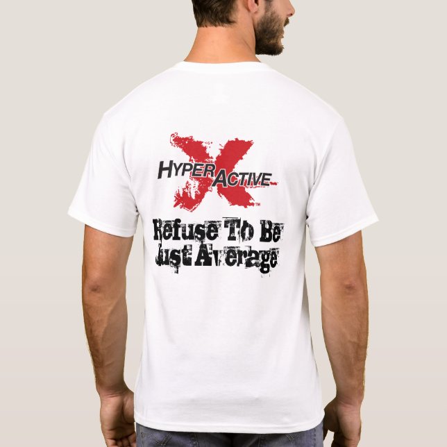 ExtraHyperActive Ambassador T-shirt (Back)