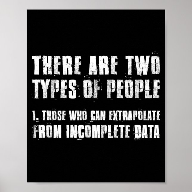 Extrapolate From Incomplete Data Two People Data S Poster (Front)