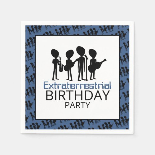 Extraterrestrial Band Birthday Napkins