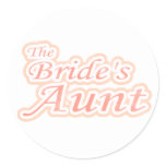 Extravaganza Bride's Aunt Classic Round Sticker