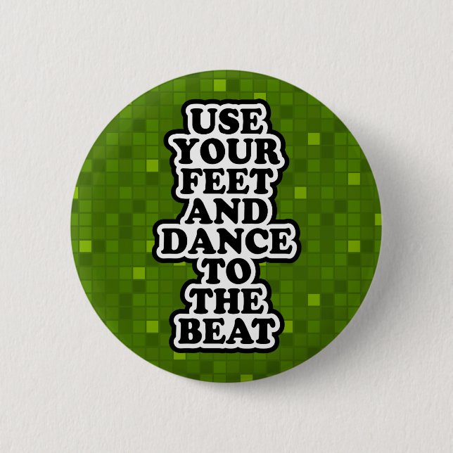 Extreme BG - Use Your Feet Button (Front)