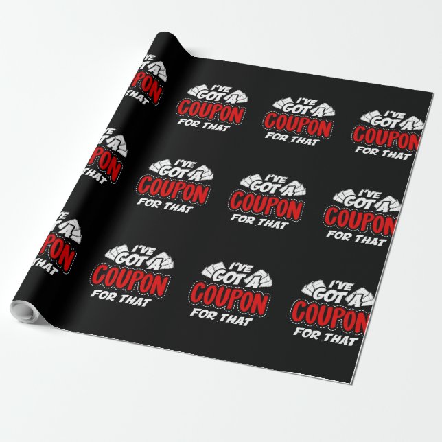 Extreme Couponers Always Have Clipped Coupon Ready Wrapping Paper (Unrolled)