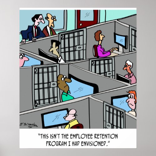 Extreme Employee Retention Program Poster