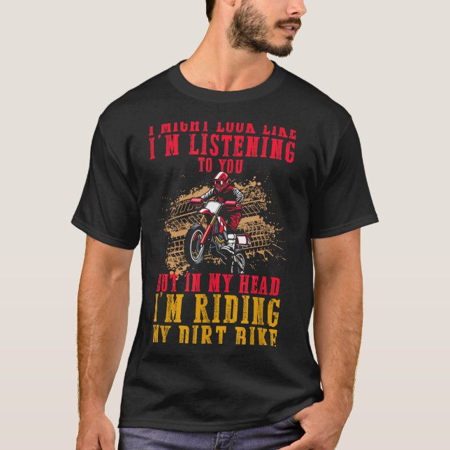 Extreme Motocross Fan Dirt Bike Rider's Dream Funn T-Shirt (Front)