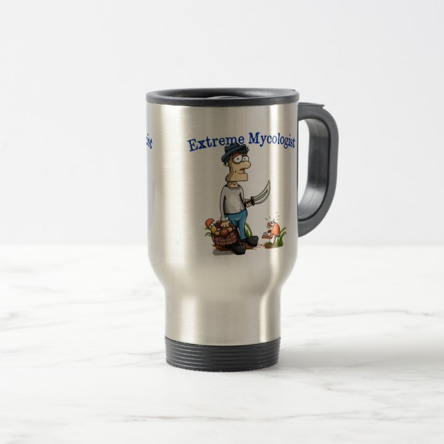 Extreme Mycologist Travel Mug (Front Right)