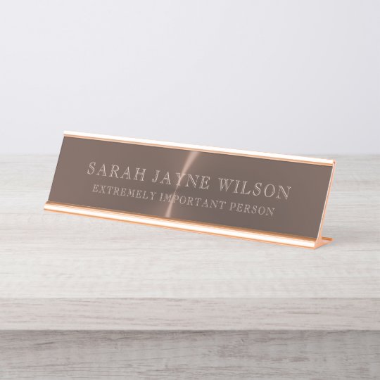 Extremely Important Rose Gold Desk Name Plate Zazzle Com