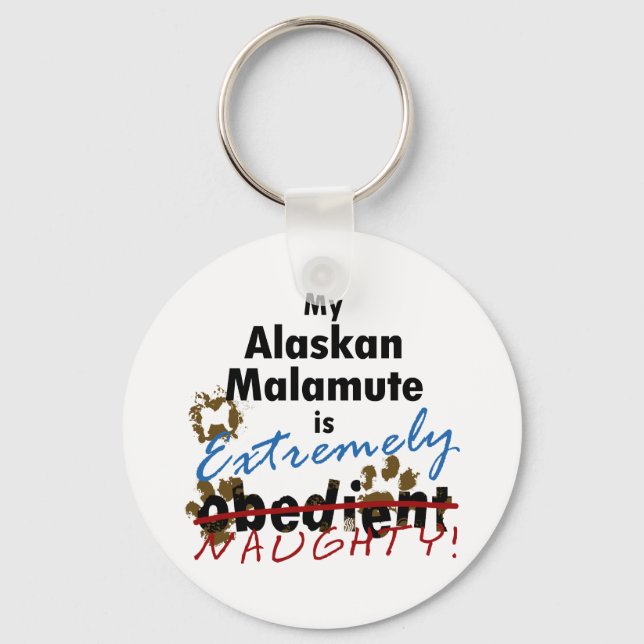 Extremely Naughty Alaskan Malamute Keychain (Front)