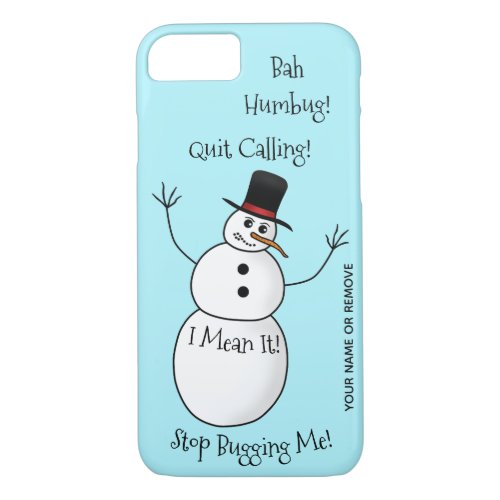 Extremely rude snowman sarcastic iPhone 87 case