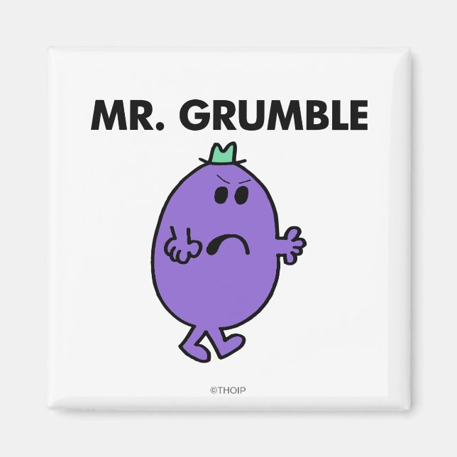 Extremely Unhappy Mr. Grumble Magnet (Front)