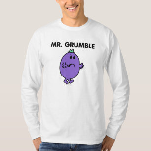 Extremely Unhappy Mr. Grumble T-Shirt