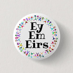 Ey Em Eirs Pronouns in Human Figures Circle Button