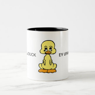 EY UP MI DUCK , Two-Tone COFFEE MUG