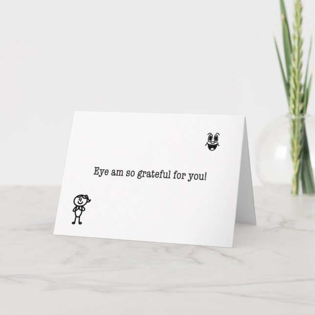 Eye Am So Grateful For You Letterpress Thank You Card (Front)