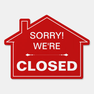 Eye Catching Closed Yard Sign for Storefront Use