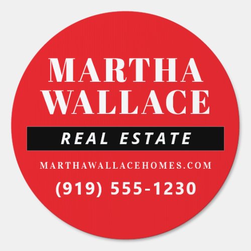 Eye Catching Round Red Real Estate Agent Sign