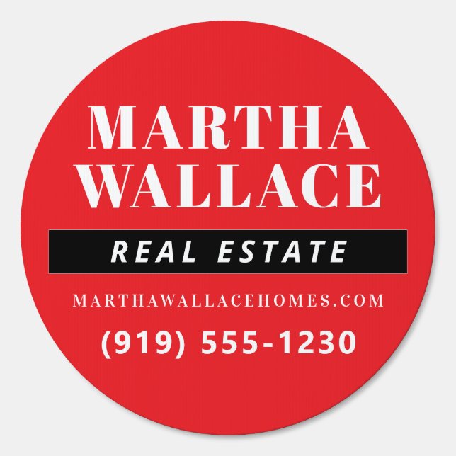 Eye Catching Round Red Real Estate Agent Sign (Front)