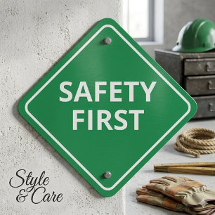 Eye-Catching Safety First Sign on Metal 18 Inch Sq