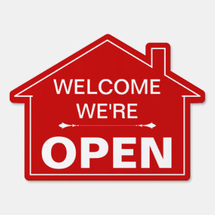 Eye Catching We’re Open House Yard Sign 18x24