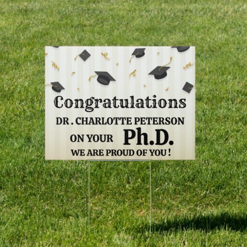 Eye Catchy Congratulation PhD Graduation Yard Sign