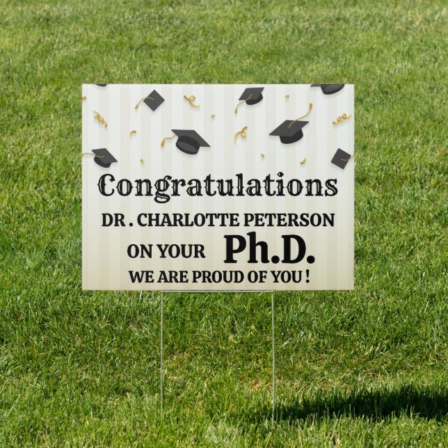 Eye Catchy Congratulation PhD Graduation Yard Sign (Insitu)
