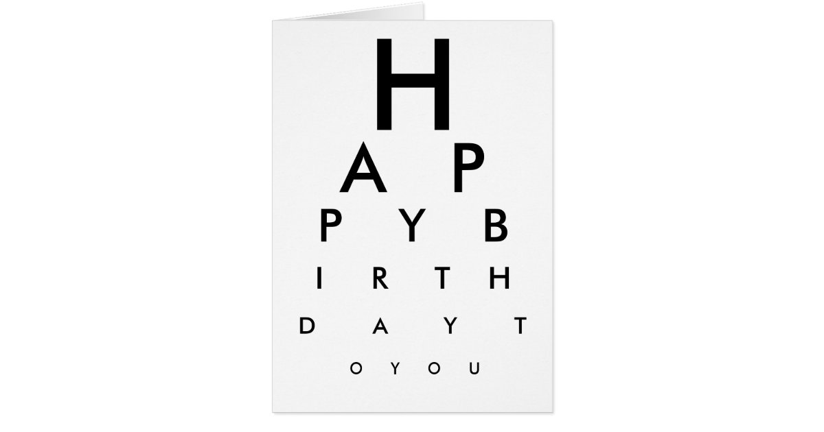 Eye Chart Happy Birthday Card | Zazzle