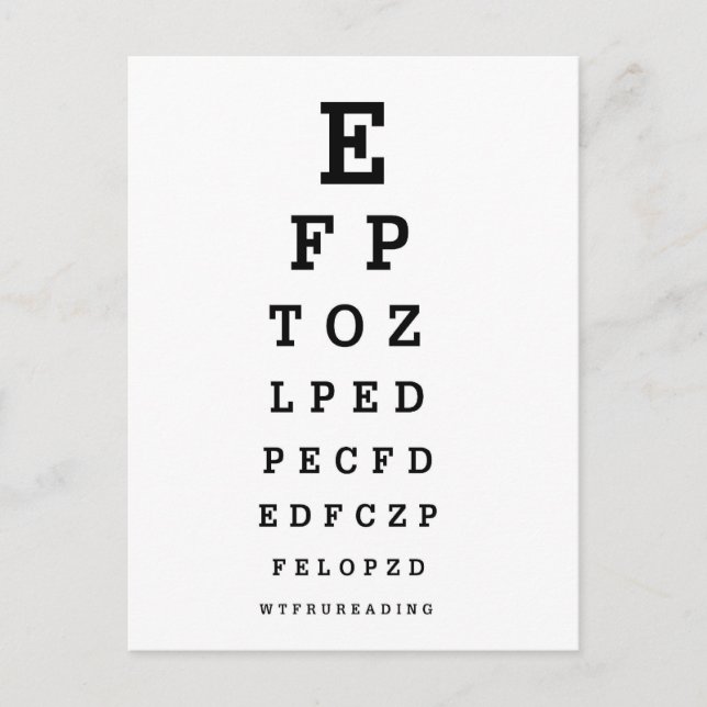 EYE CHART - Humor WTF RU READING Postcard (Front)
