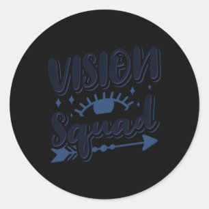 Eye Doctor Eyeglasses Optometrist Vision Squad Classic Round Sticker
