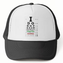 Eye Exam - Sober Gifts Men Women Trucker Hat Eye Exam - Sober Gifts Men Women Trucker Hat