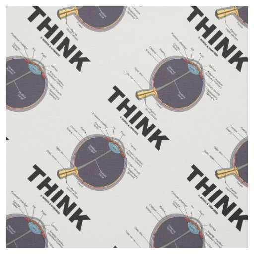 Eye (I) Think Anatomical Geek Humor Fabric