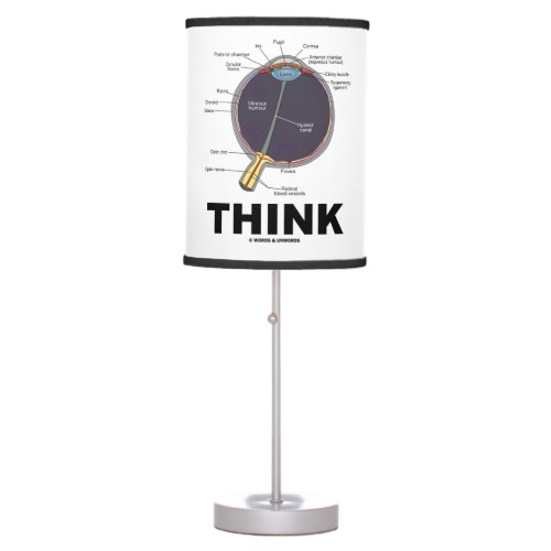 Eye I Think Anatomical Geek Humor Table Lamp