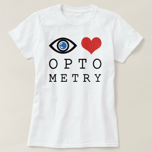 Eye Love Optometry T_Shirt