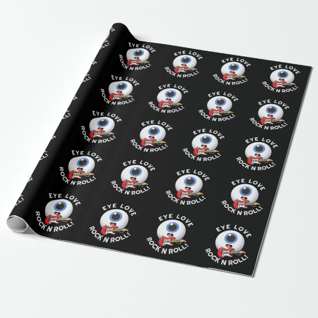 Eye Love Rock And Roll Funny Eyeball Pun Dark BG Wrapping Paper (Unrolled)