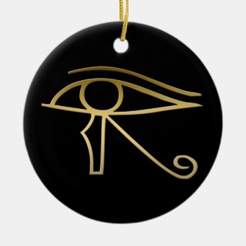 Eye Of Horus Egyptian Symbol Ceramic Ornament by peculiardesign at Zazzle