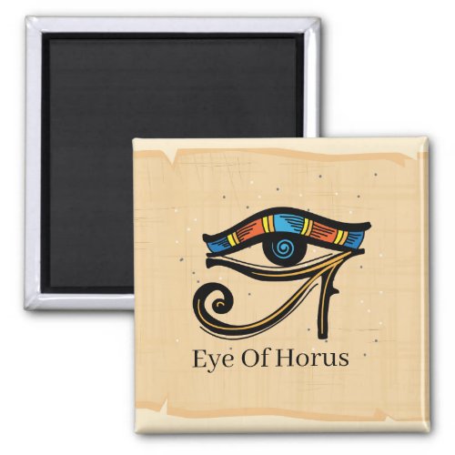 Eye Of Horus on papyrus Egyptian hieroglyphs   Magnet