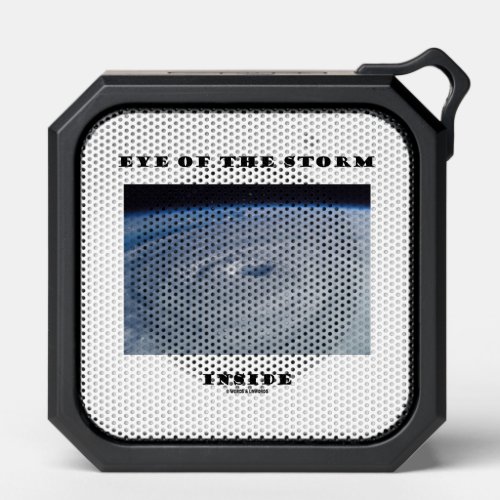 Eye Of The Storm Inside Hurricanes Eye Bluetooth Speaker