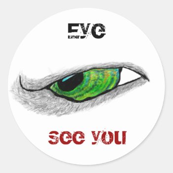 Eye  See You Classic Round Sticker by spike_wolf at Zazzle