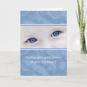 Eye Surgery Recovery  Get Well Soon  Big Blue Eyes Card by PhotographyTKDesigns at Zazzle
